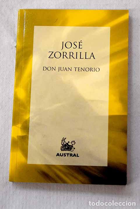 Libros: Don Juan Tenorio: Zorrilla, Jos&eacute;.- Zorrilla, Jos&eacute;