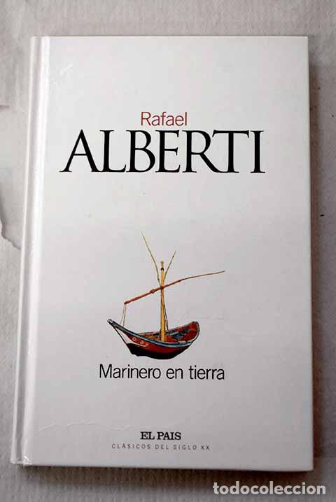 Libros: Marinero en tierra: Alberti, Rafael.- Alberti, Rafael