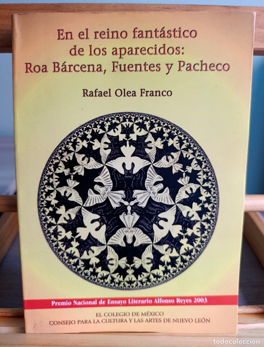 Libros: En el reino fant&aacute;stico de los aparecidos: Roa B&aacute;rcena, Fuentes y Pacheco (Estudios Linguisticos Y Li