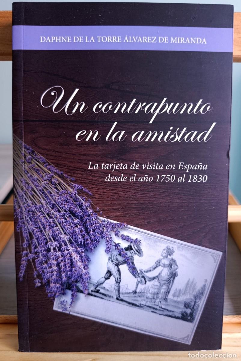 Libros: UN CONTRAPUNTO EN LA AMISTAD. DAPHNE DE LA TORRE &Aacute;LVAREZ DE MIRANDA.