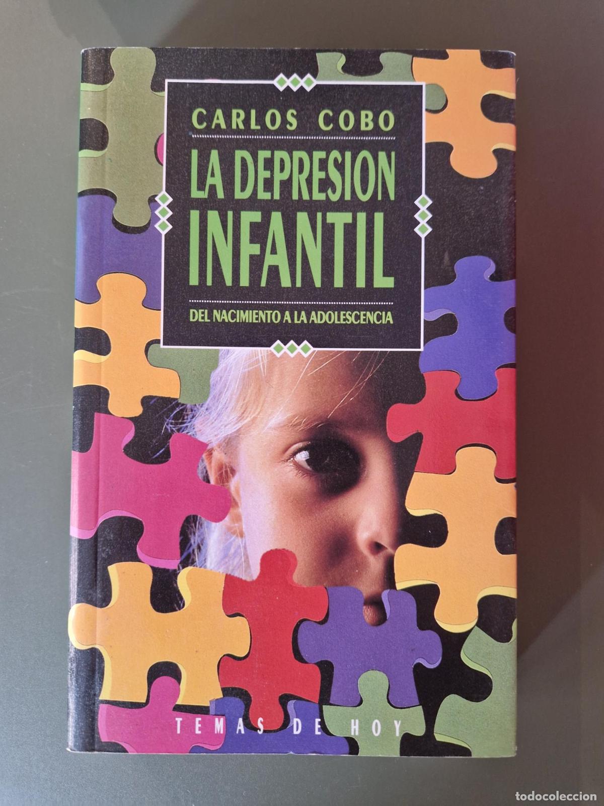books: La depresi&oacute;n infantil. Del nacimiento a la adolescencia - Carlos Cobo