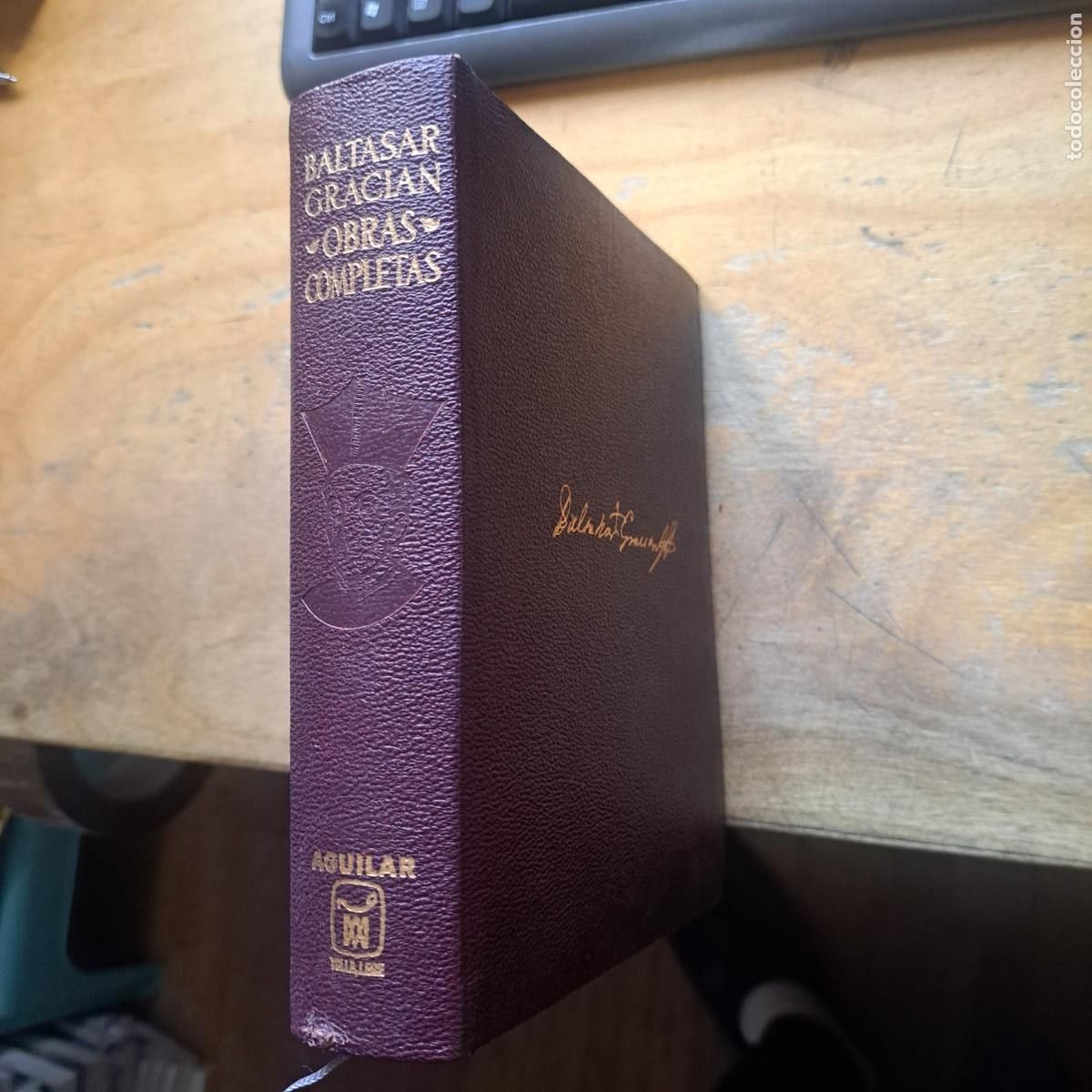 Libros: OBRAS COMPLETAS. BALTASAR GRACIAN MUY BUEN ESTADO AGUILAR 1967. 1.330 PAGINAS TAPA DURA 18 CM