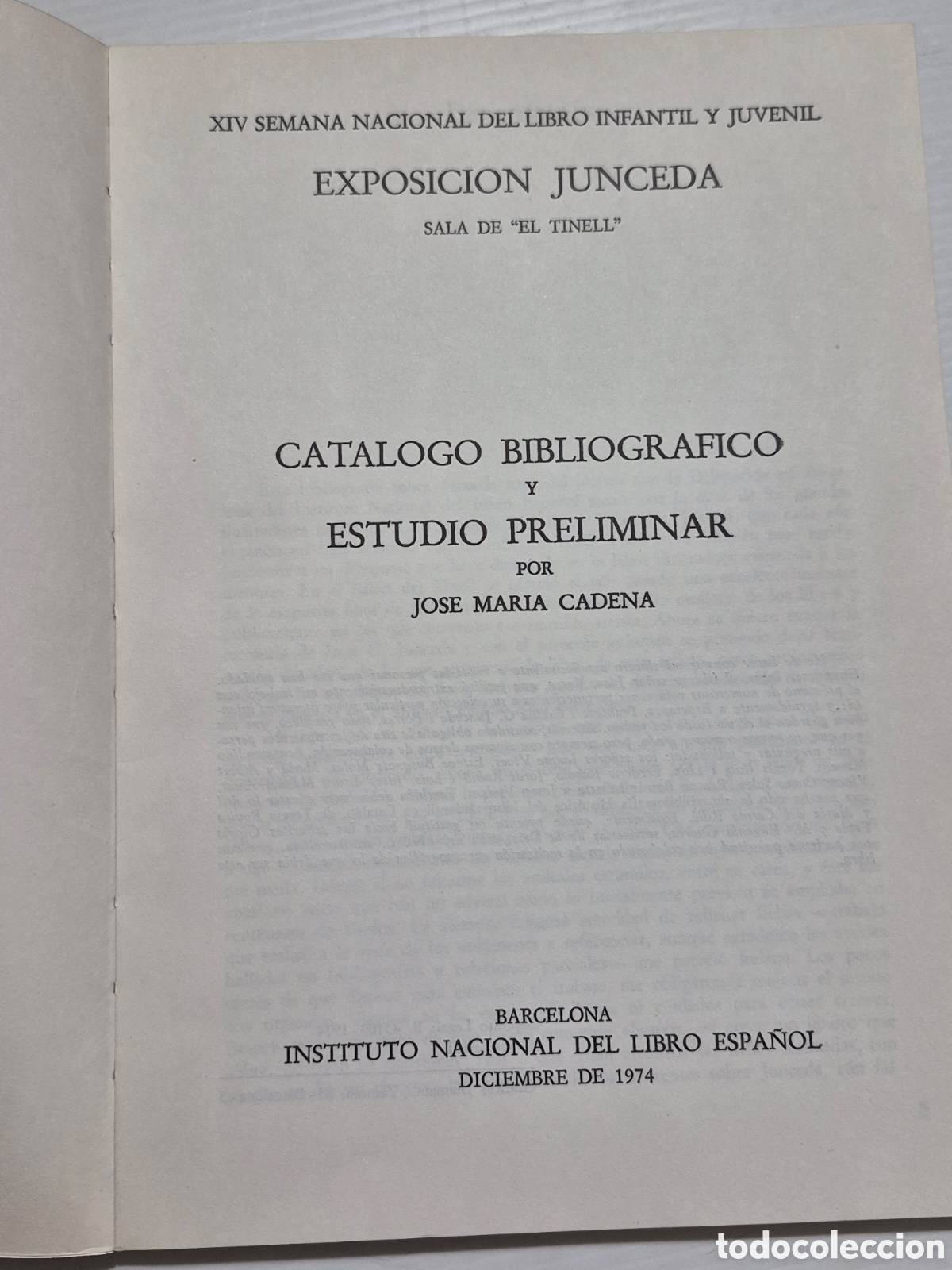 Libros: EXPOSICI&Oacute;N JUNCEDA CATALOGO BIBLIOGRAFICO Y ESTUDIO PRELIMINAR, JOSE MARIA CADENA. - Foto 3