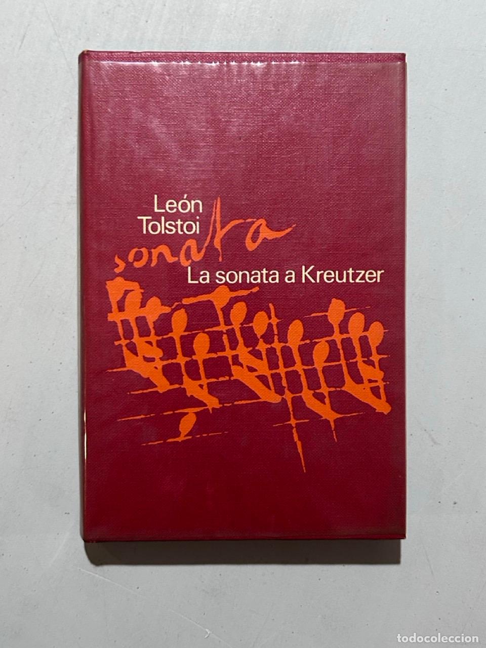 Libros: Le&oacute;n Tolstoi - La sonata a Kreutzer - Foto 1