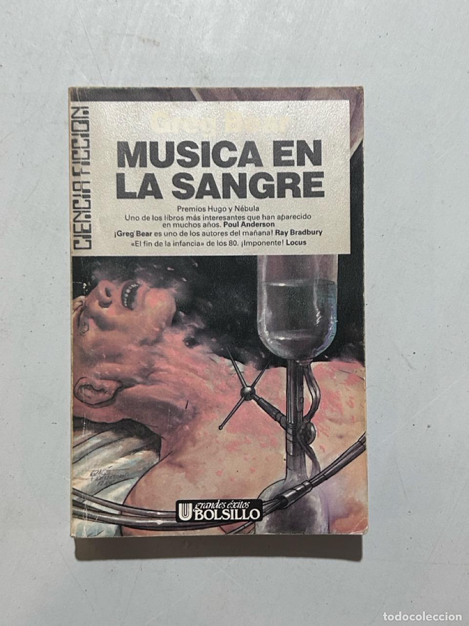 Libros: Greg Bear - M&uacute;sica en la sangre - Foto 1