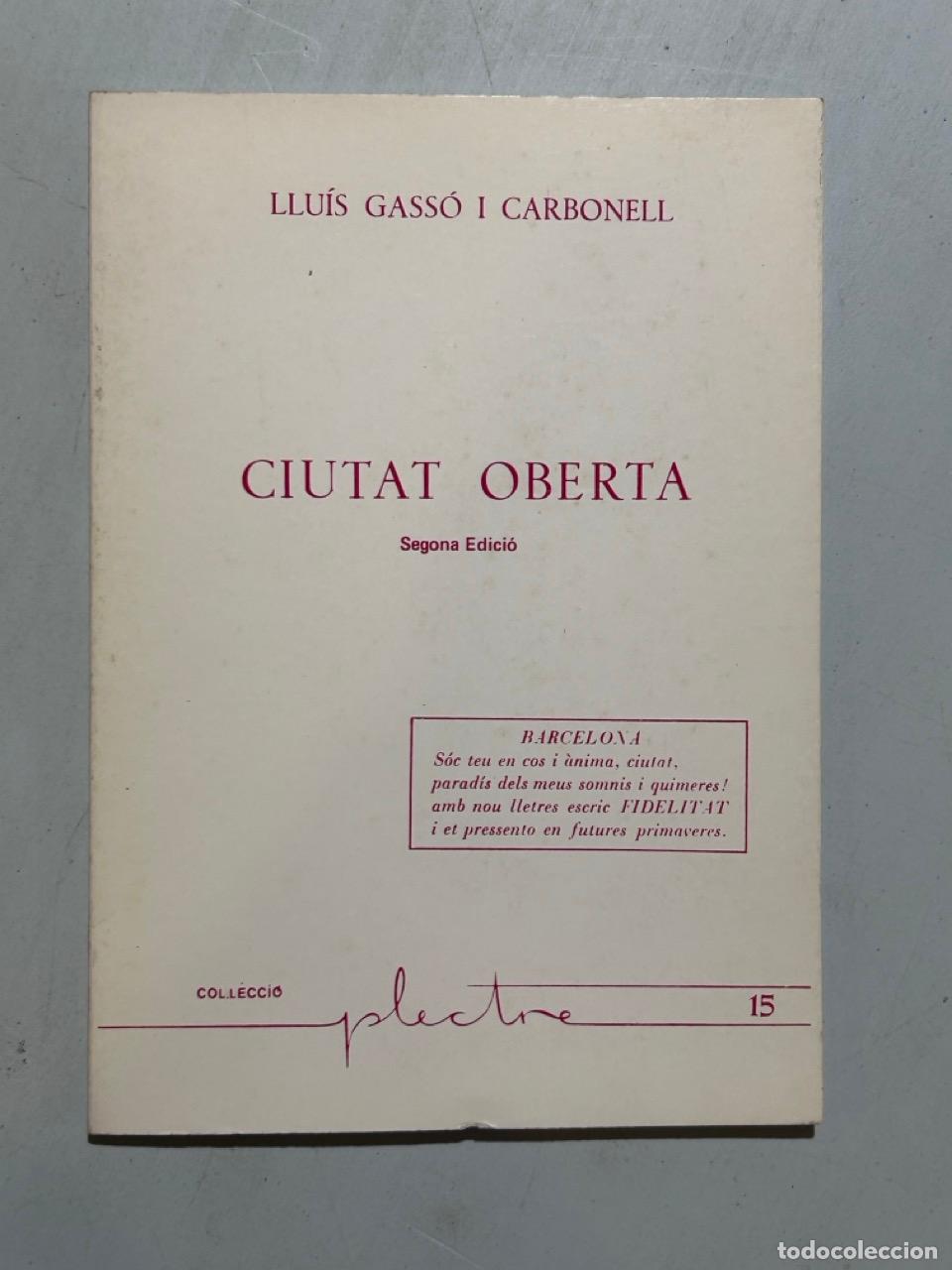 Libri di seconda mano: Llu&iacute;s Gass&oacute; i Carbonell - Ciutat oberta