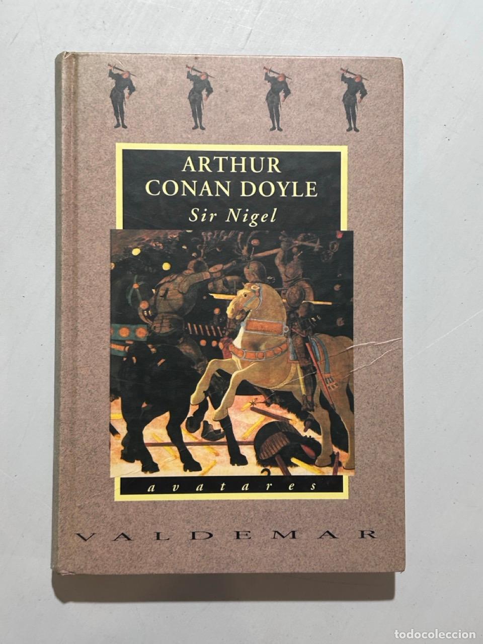 Libros: Arthur Conan Doyle - Sir Nigel - Foto 1