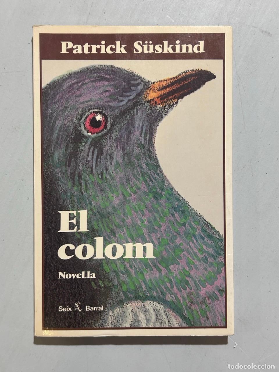 Livres: Patrick S&uuml;skind - El colom