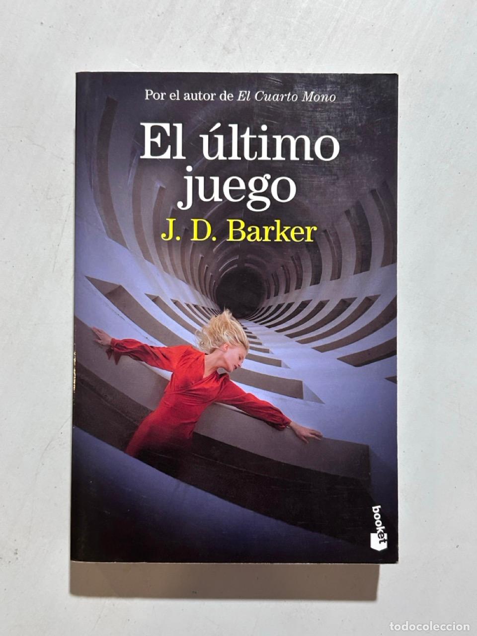 Libros: J. D. Barker - El &uacute;ltimo juego - Foto 1