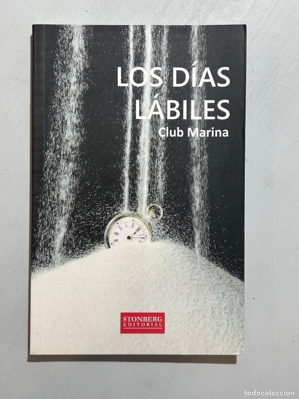 books: Club Marina - Los d&iacute;as l&aacute;biles