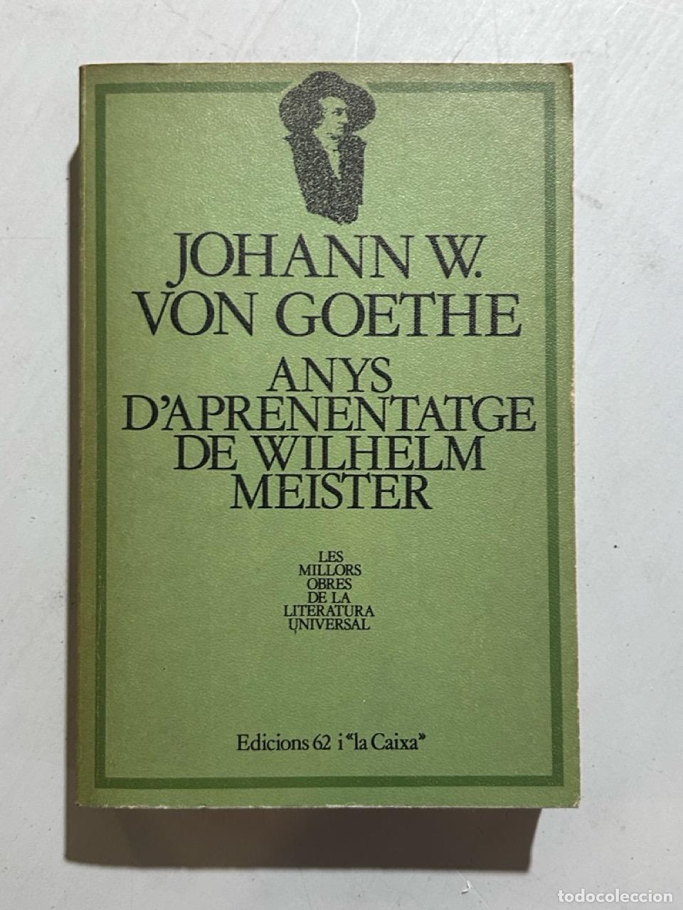 books: Johann W. Von Goethe - Anys d'aprenentatge d Wilhelm Meister