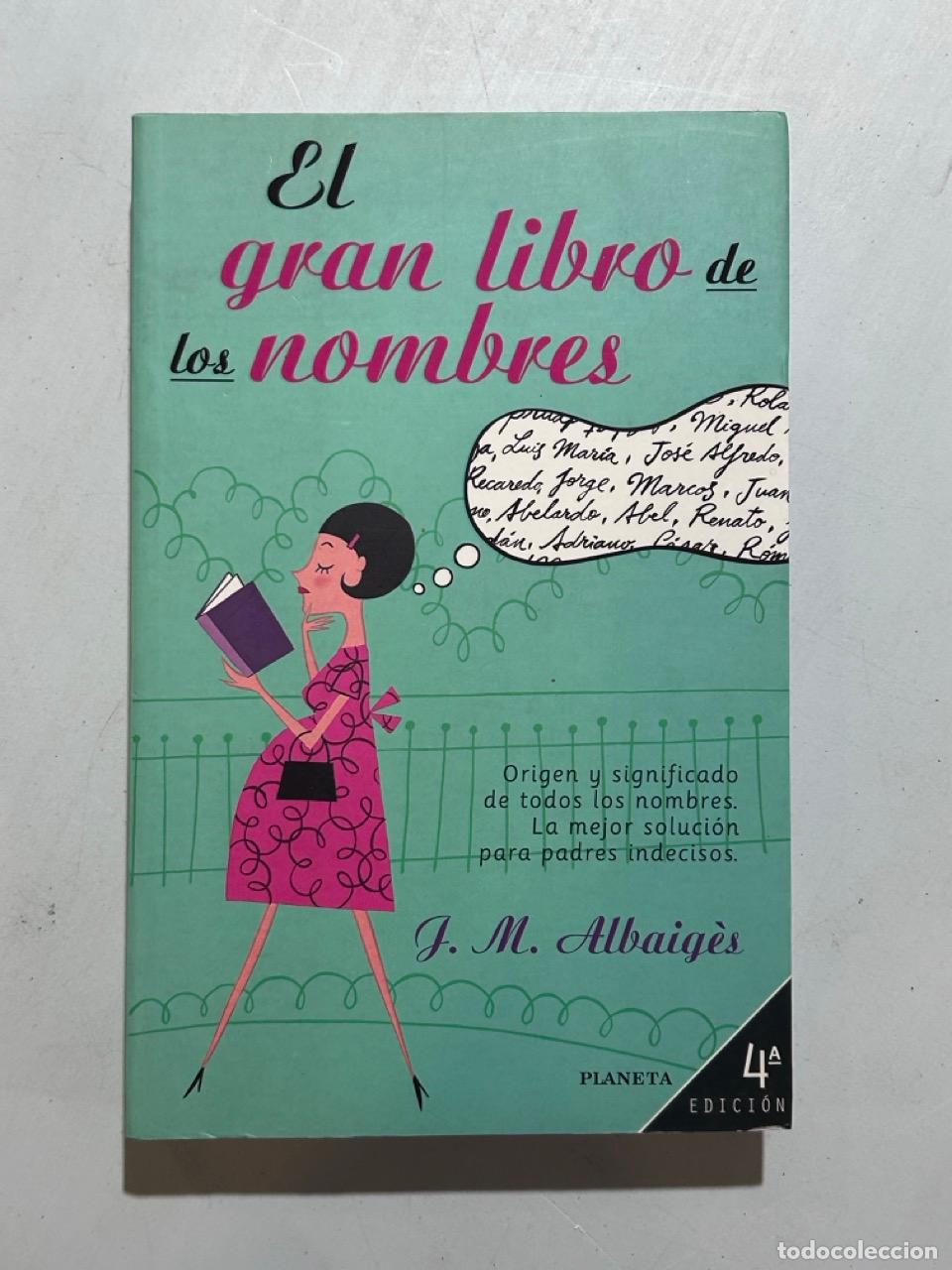 books: J. M. Albaig&egrave;s - El gran libro de los nombres