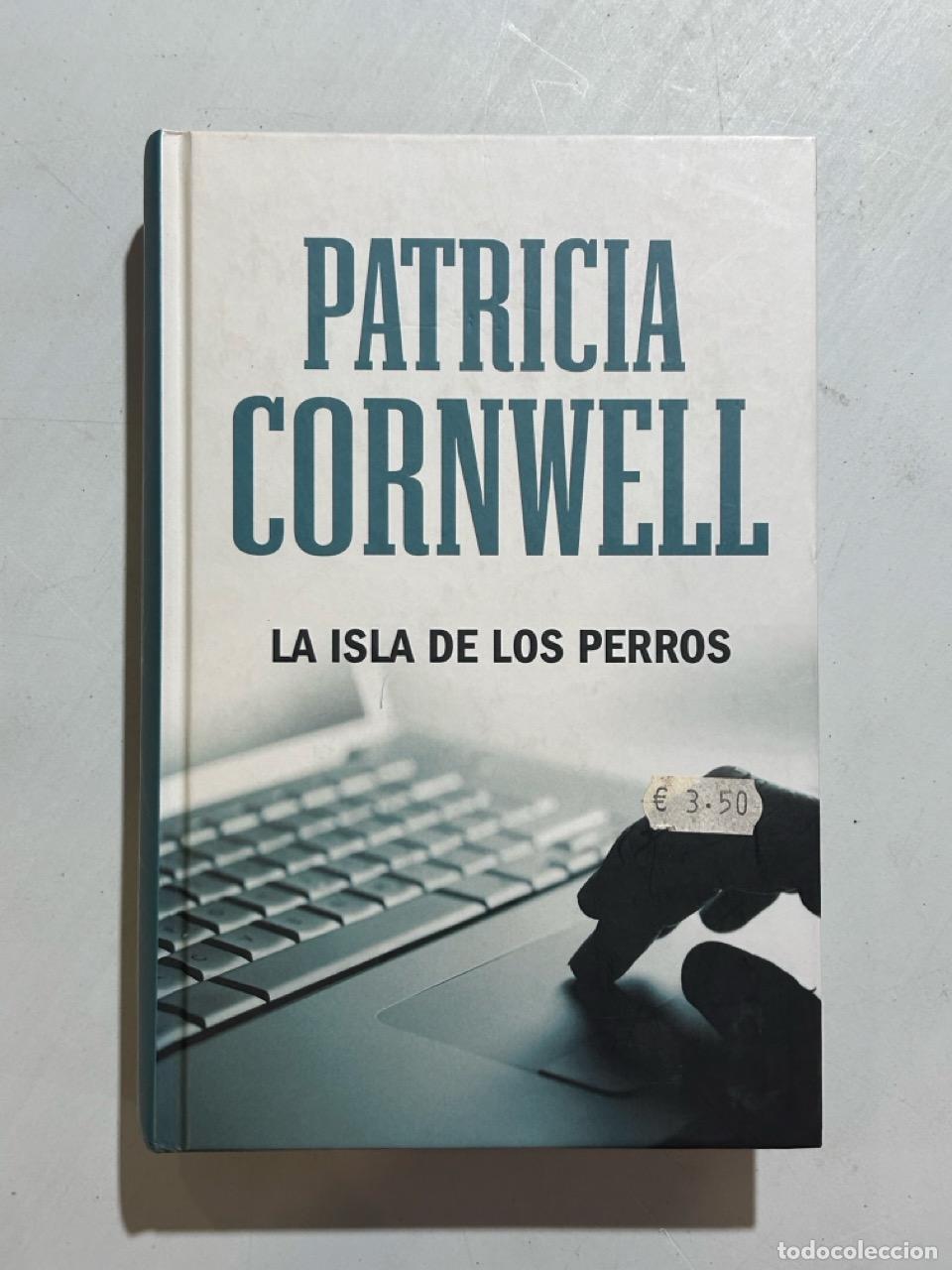Libros: Patricia Cornwell - La isla de los perros - Foto 1