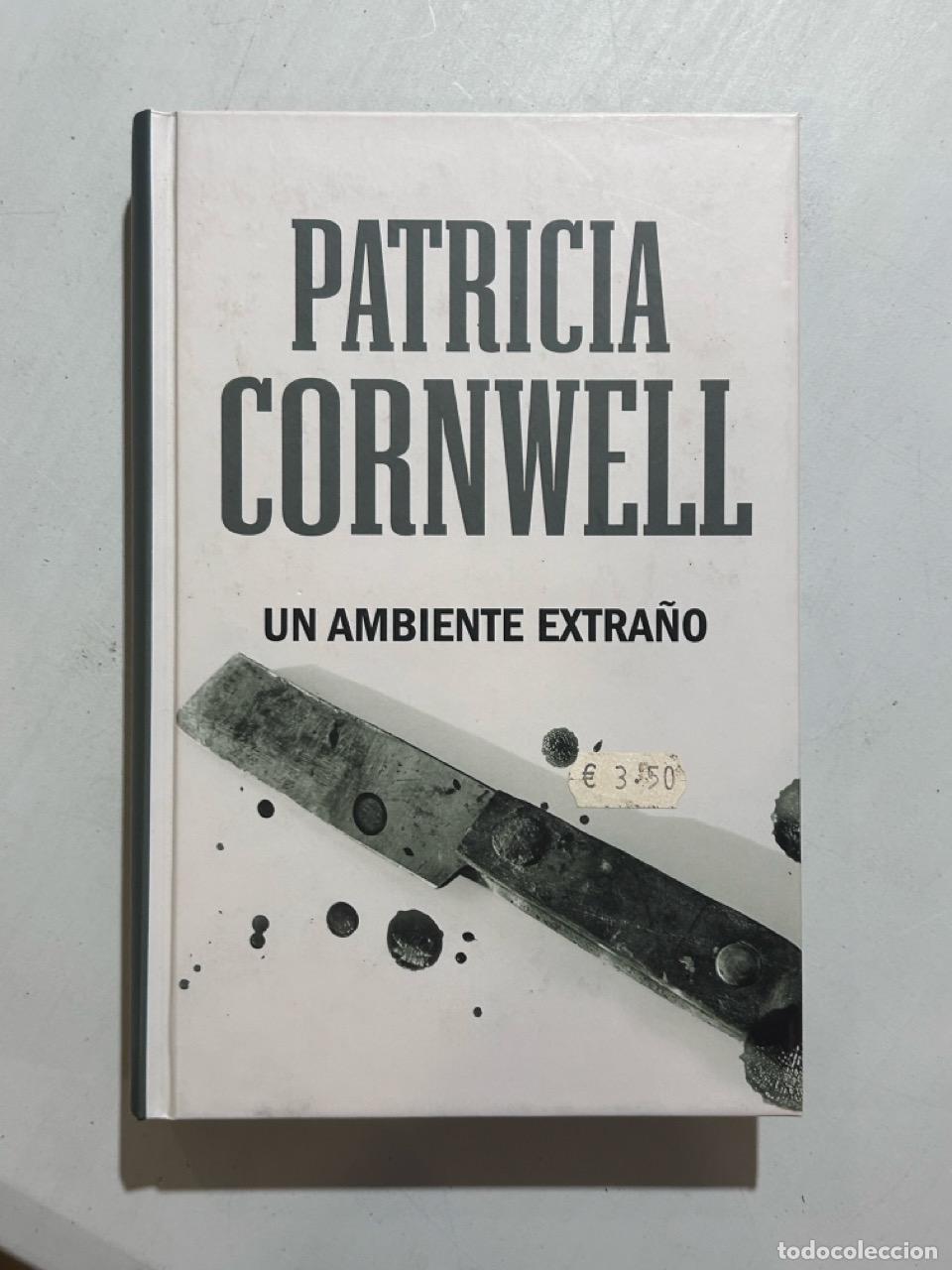 books: Patricia Cornwell - Un ambiente extra&ntilde;o
