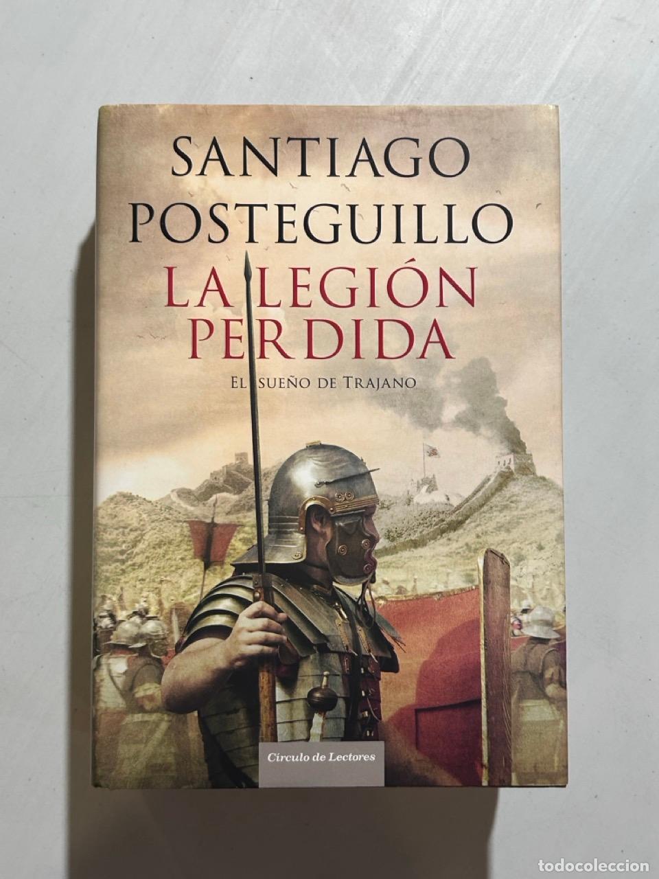 books: Santiago Posteguillo - La legi&oacute;n perdida