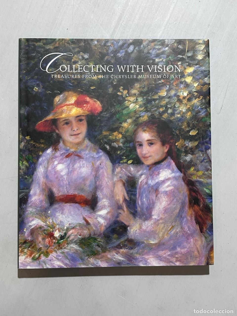 Libros: Collecting with Vision. Treasures from the Chrysler Museum of Art