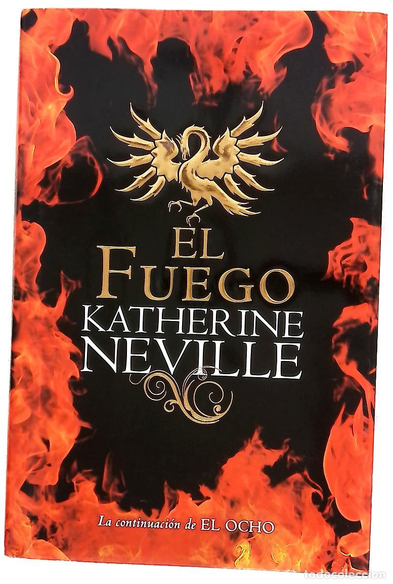 Libros: El fuego - Neville, Katherine - Foto 1