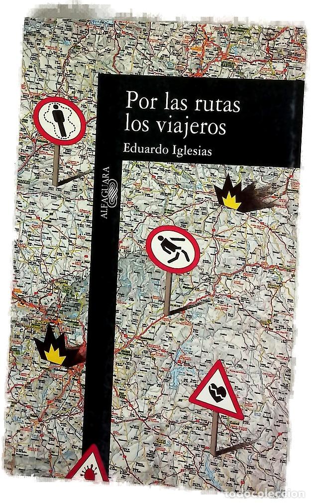 Libros: Por las rutas los viajeros - Foto 1