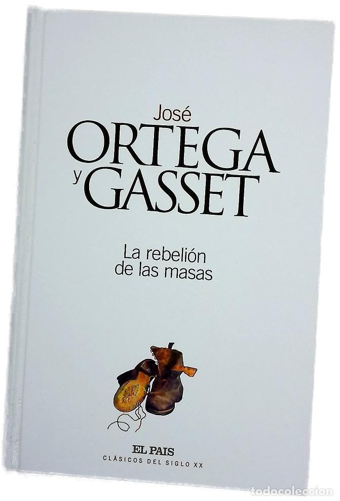B&uuml;cher: La rebeli&oacute;n de las masas - Ortega y Gasset, Jos&eacute;