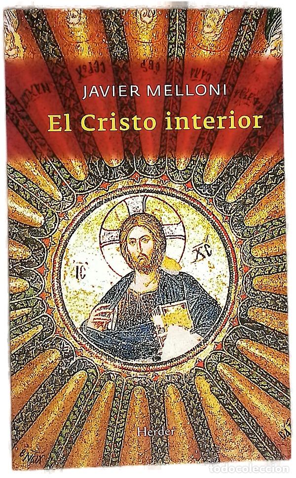 B&uuml;cher: El Cristo interior - Melloni, Javier