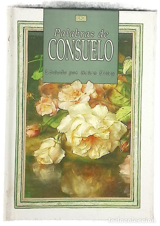 Libros: Palabras de consuelo - Helen Exley - Foto 1