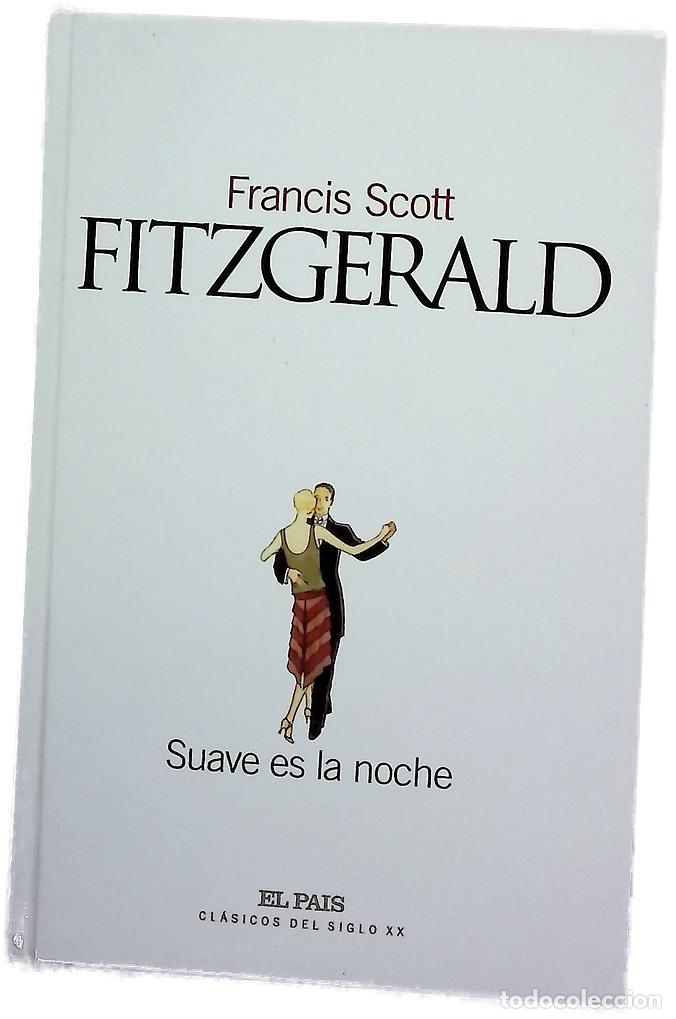 Libros: Suave es la noche - Fitzgerald, F. Scott - Foto 1