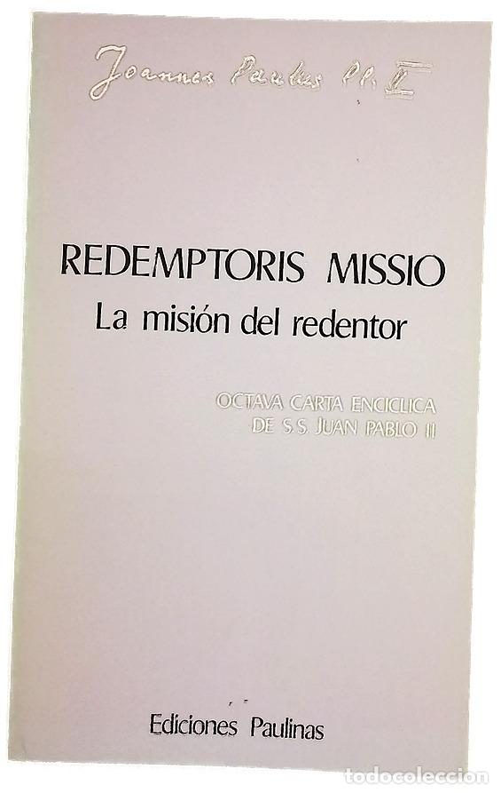 Libros: Redemptoris missio la misi&oacute;n del redentor