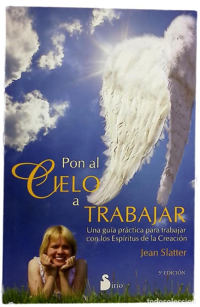 Libros: Pon al cielo a trabajar - Slatter, Jean - Foto 1