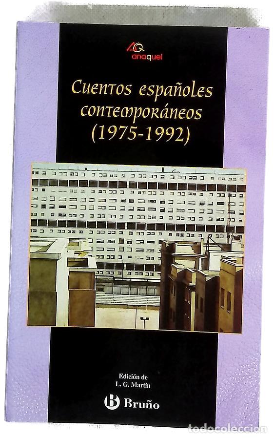 Livres: Cuentos espa&ntilde;oles contempor&aacute;neos (1975-1992)