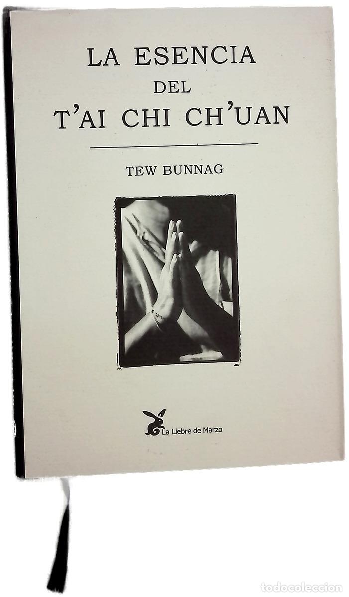 Libri di seconda mano: La esencia del T'ai chi ch'uan