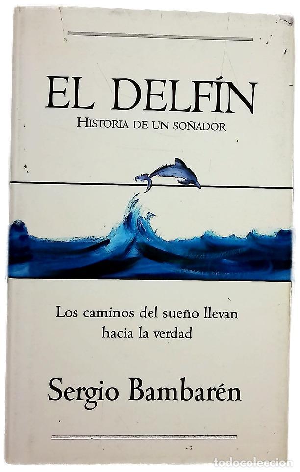 Libros: El delf&iacute;n historia de un so&ntilde;ador