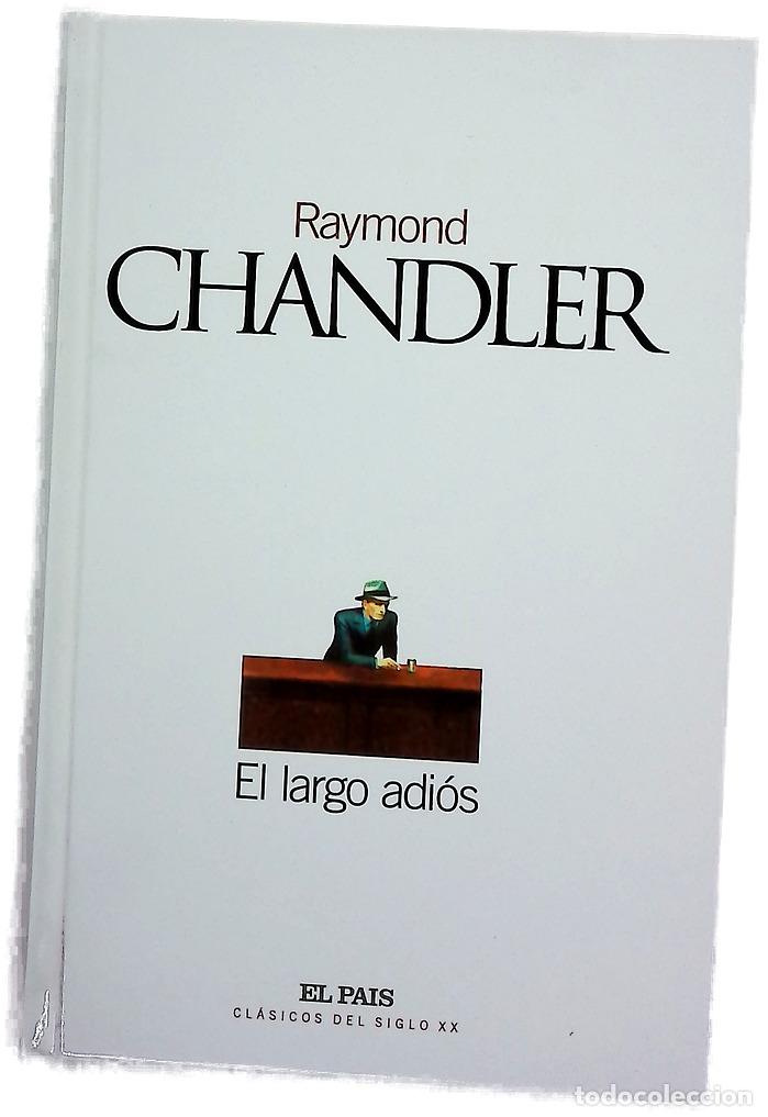 Libros: El largo adi&oacute;s - Chandler, Raymond