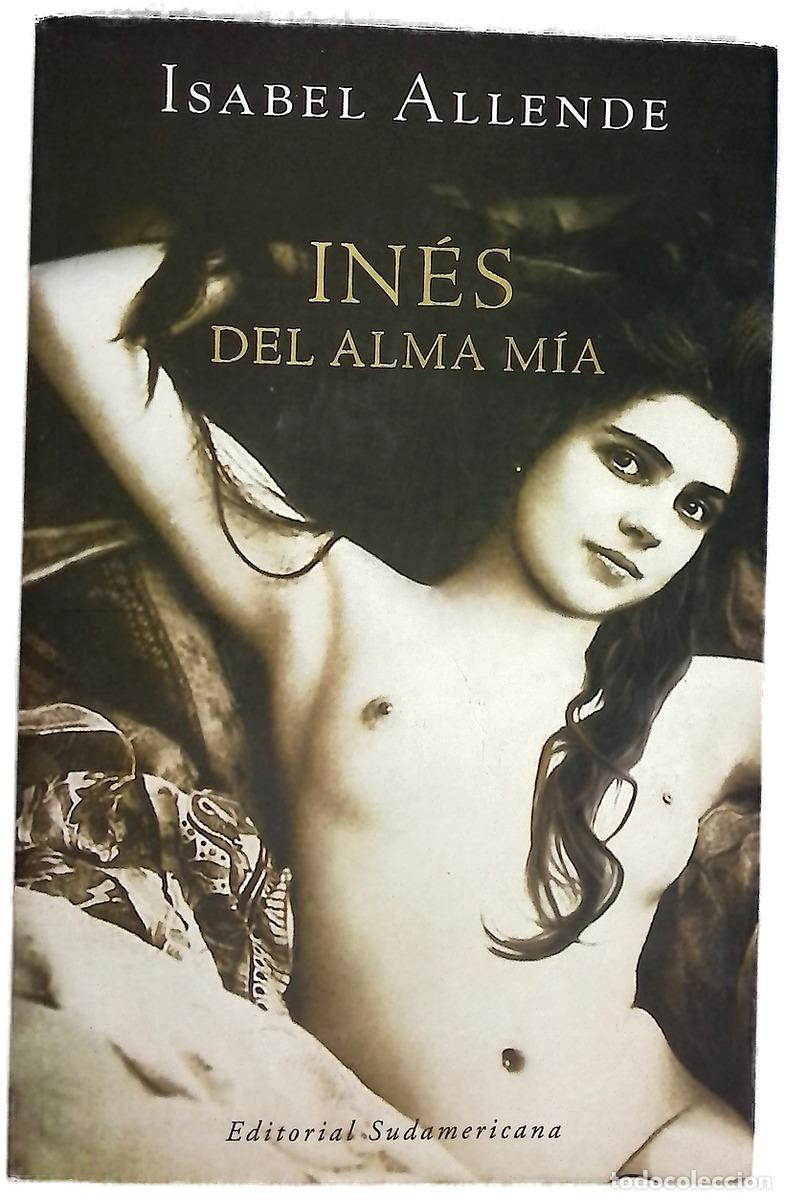 Libros: In&eacute;s del alma m&iacute;a - Isabel Allende