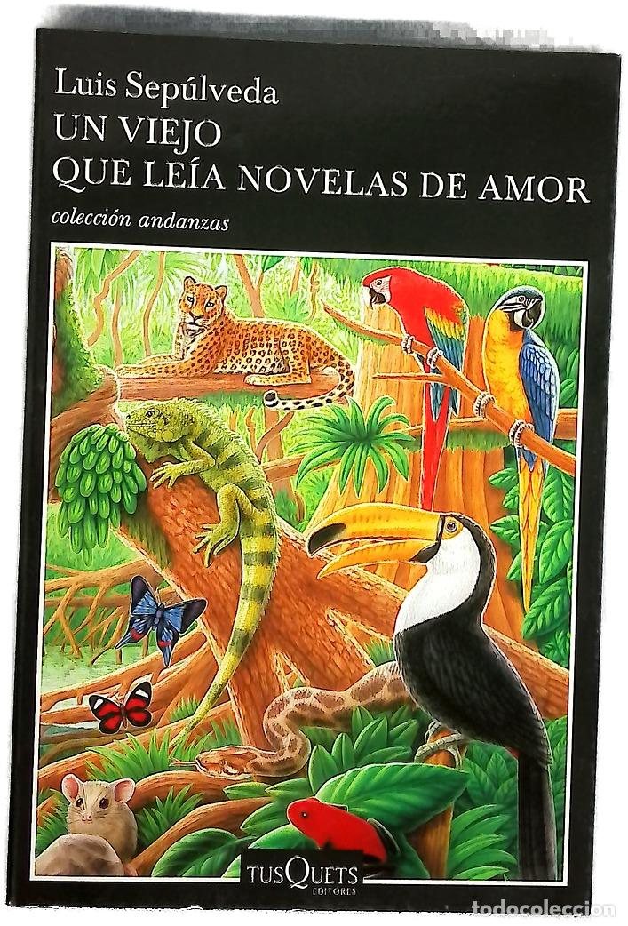 Libros: Un viejo que le&iacute;a novelas de amor