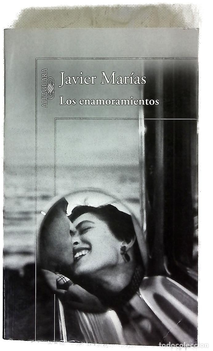 Libros: Los enamoramientos - Mar&iacute;as, Javier