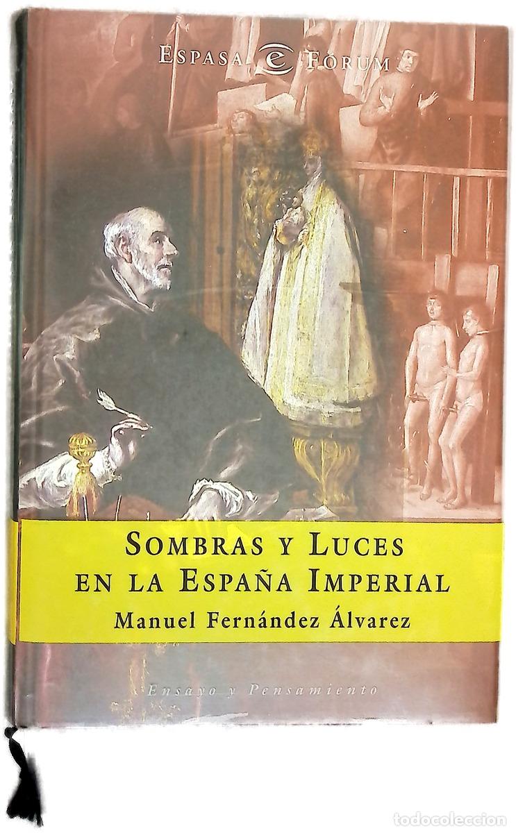 Libros: Sombras y luces en la Espa&ntilde;a Imperial