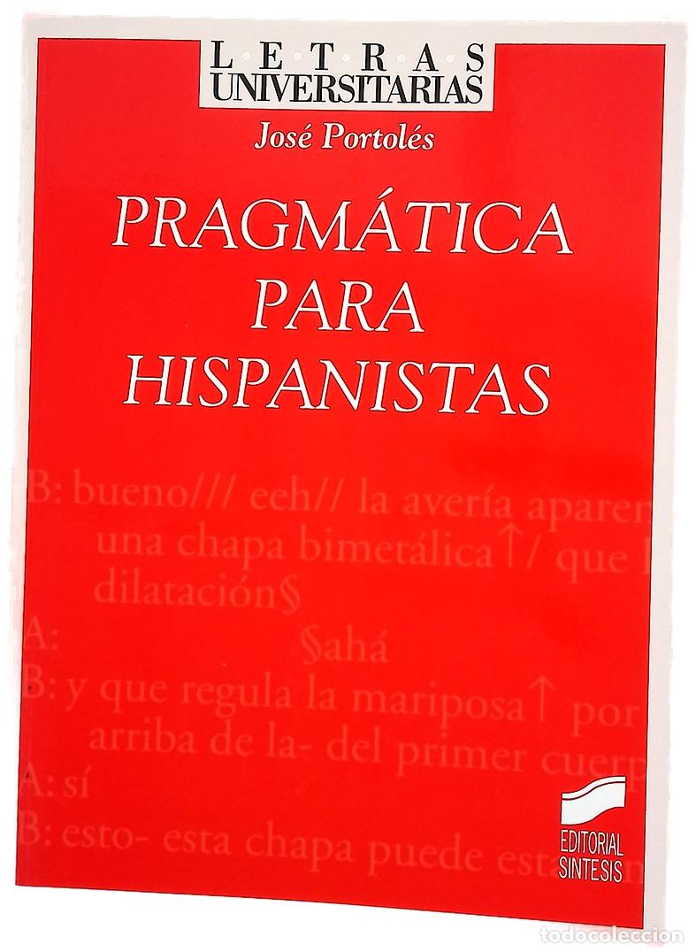 Libros: Pragm&aacute;tica para hispanistas