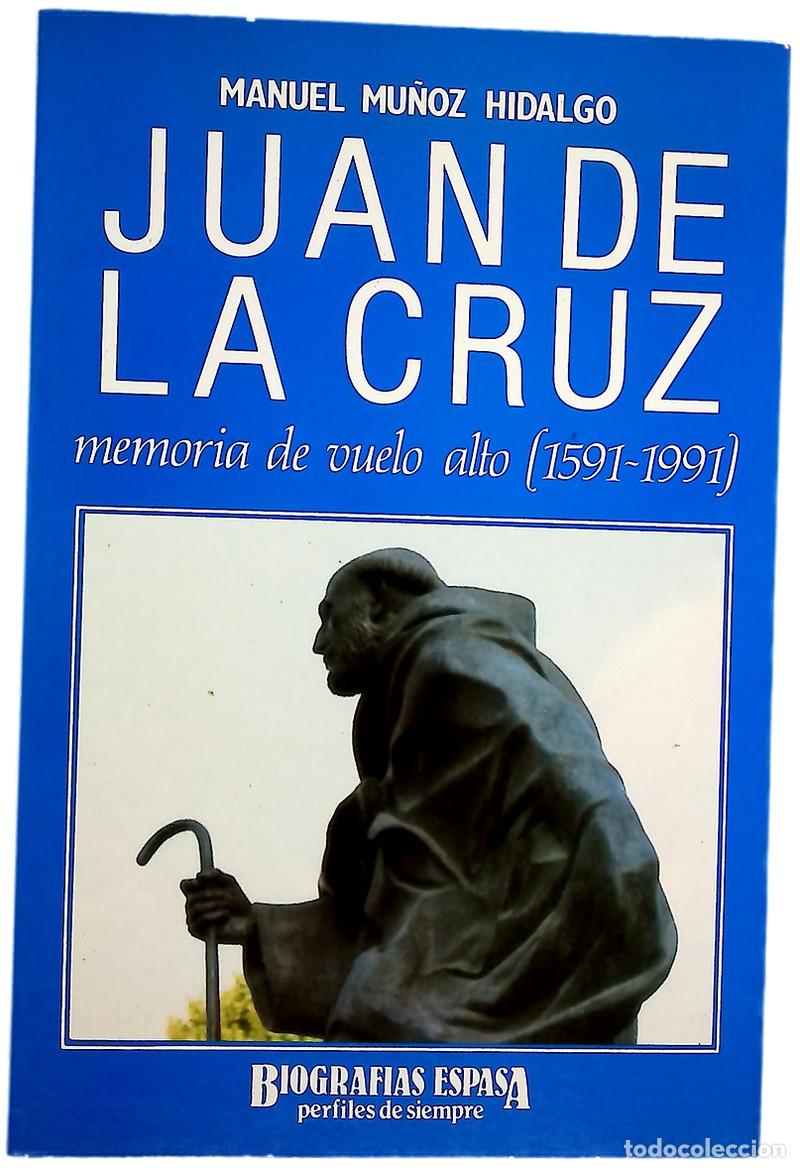 Libros: Juan de la Cruz memoria de vuelo alto (1591-1991)