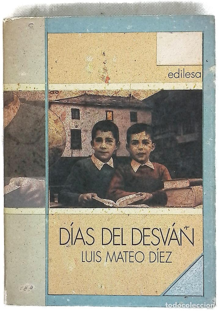 Libros: D&iacute;as del desv&aacute;n - D&iacute;ez, Luis Mateo