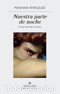 Libros: Nuestra parte de noche - Mariana Enriquez - Foto 1