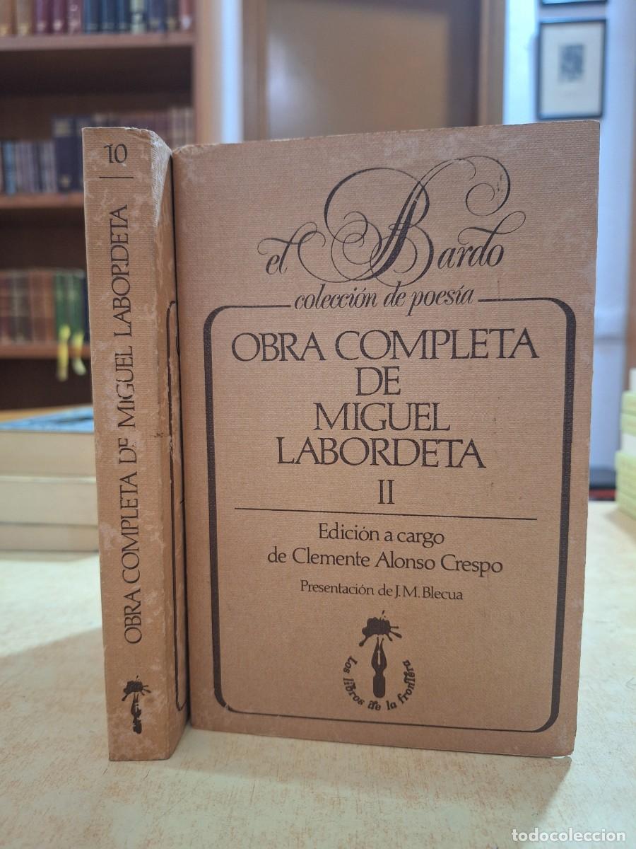 B&uuml;cher: OBRA COMPLETA 2 VOLS. Edici&oacute;n a cargo de Clemente Alanso Crespo. - LABORDETA, MIGUEL.