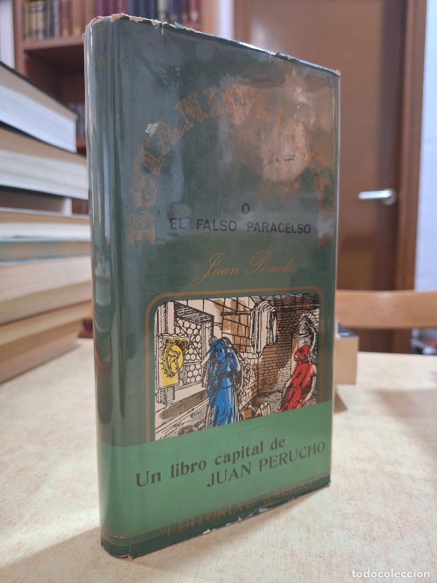 B&uuml;cher: BOTANICA OCULTA o EL FALSO PARACELSO. - PERUCHO, JUAN.