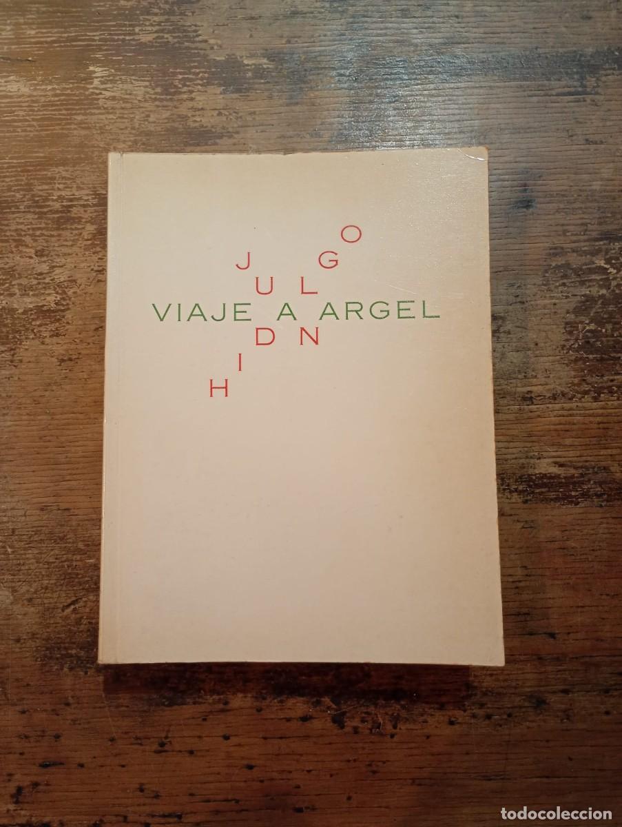 Libros: Viaje a Argel, Juan Hidalgo. - Foto 1