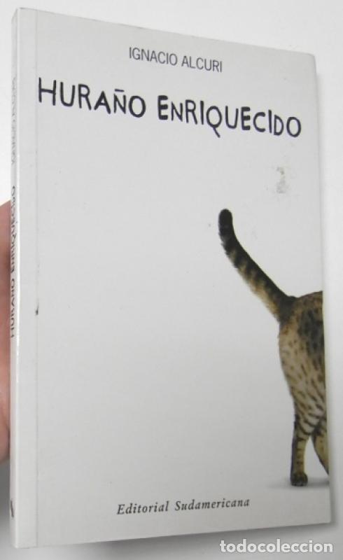 Libros: Hura&ntilde;o enriquecido - Alcuri, Ignacio - Foto 1