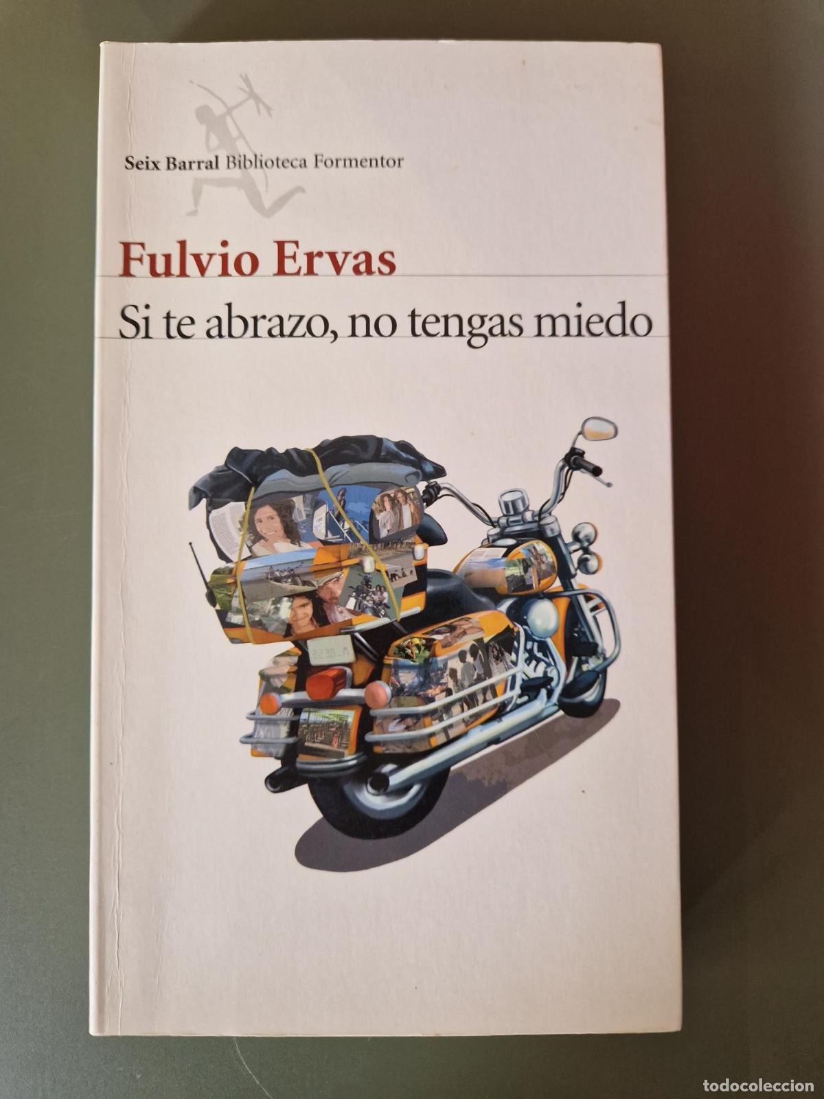 Libros: Si te abrazo, no tengas miedo - Fulvio Ervas