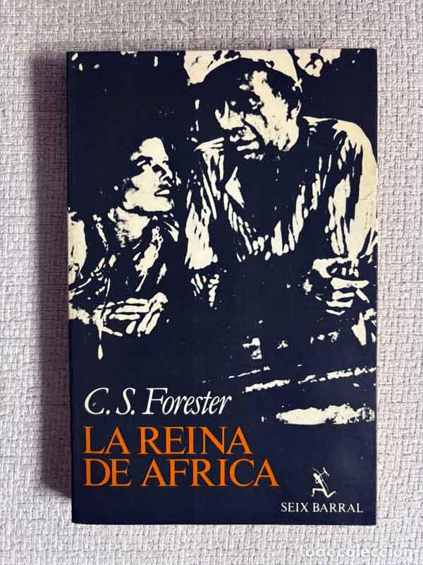 Libros: La Reina de &Aacute;frica - C. S. Forester - Foto 1