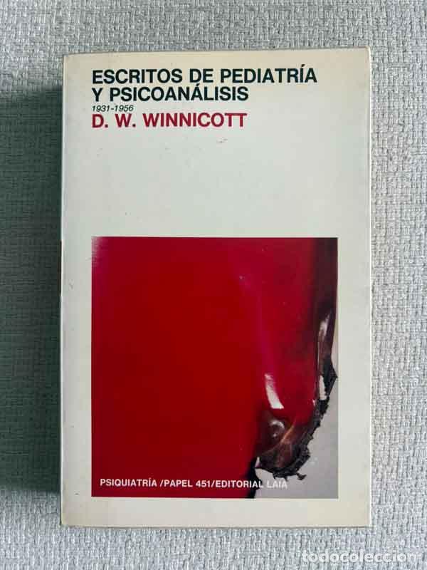 Libri di seconda mano: Escritos sobre pediatria y psicoanalisis - D.W. Winnicott