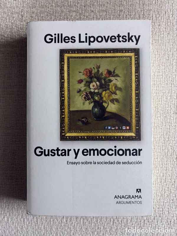 books: Gustar Y Emocionar - Gilles Lipovetsky