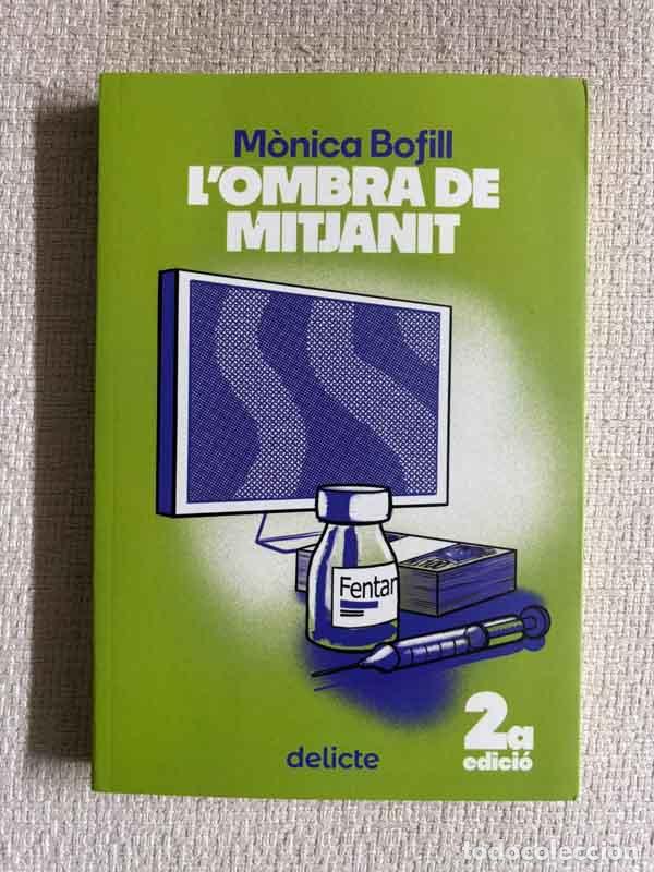 Libros: Lombra del mitjanit - M&ograve;nica Bofill - Foto 1