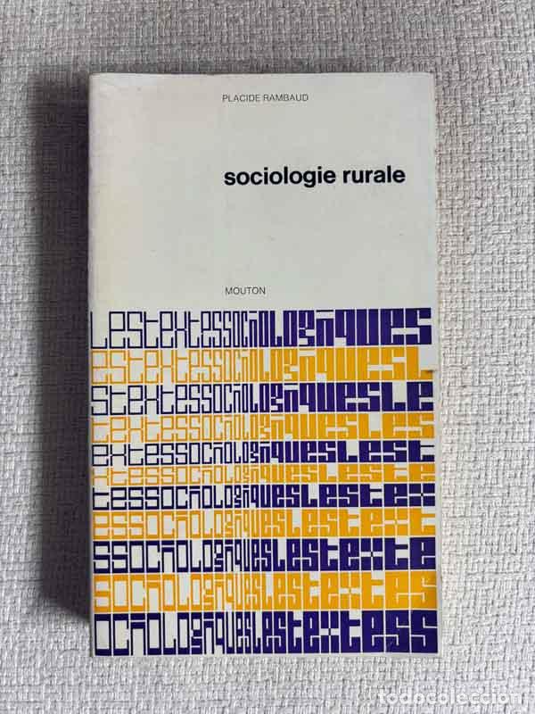 Libri di seconda mano: Sociologie rurale - Placide Rambaud